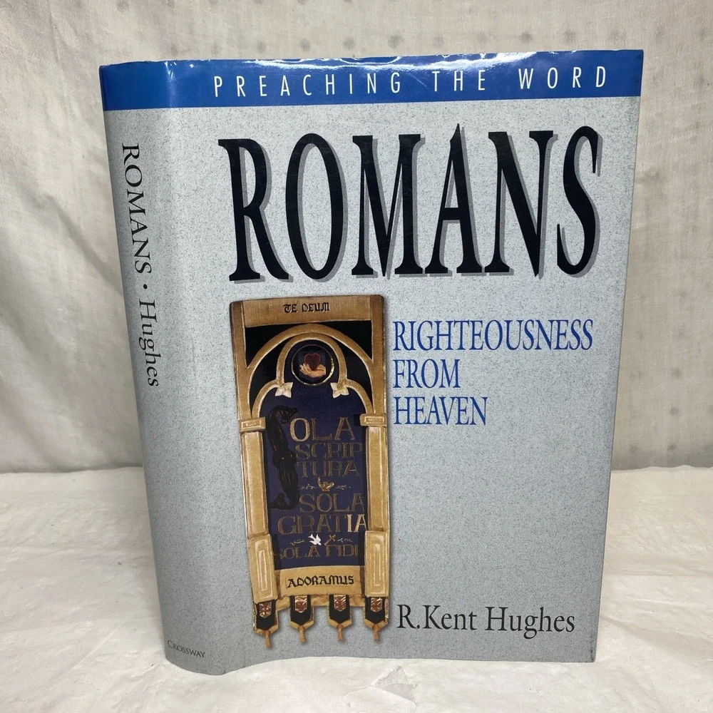 Romans: Righteousness‎ from Heaven (Preaching the Word)